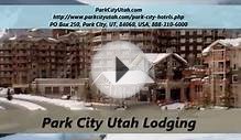 Accommodation & Lodging in Park City Utah