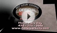 Hotel Park City - Best Luxury Lodge - Utah 2008